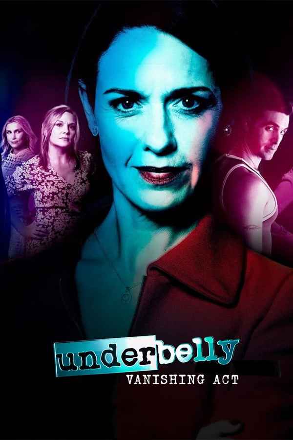 Underbelly: Vanishing Act Poster 4