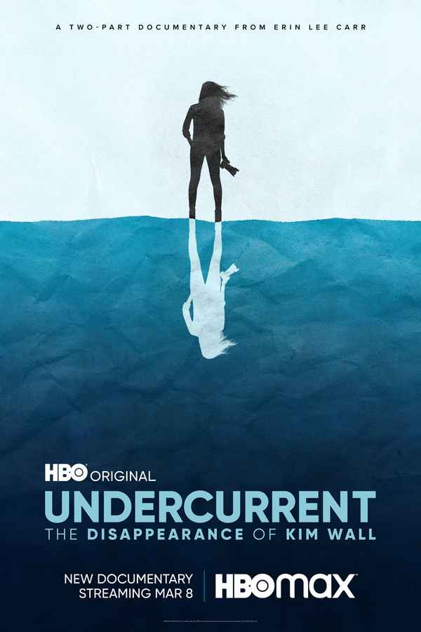Undercurrent: The Disappearance of Kim Wall Poster 1