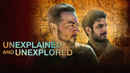 Unexplained & Unexplored Poster 1