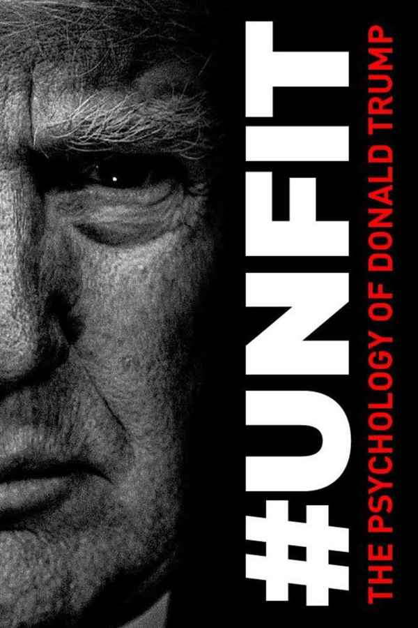 #UNFIT: The Psychology of Donald Trump Poster 3
