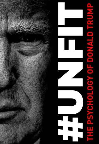 #UNFIT: The Psychology of Donald Trump