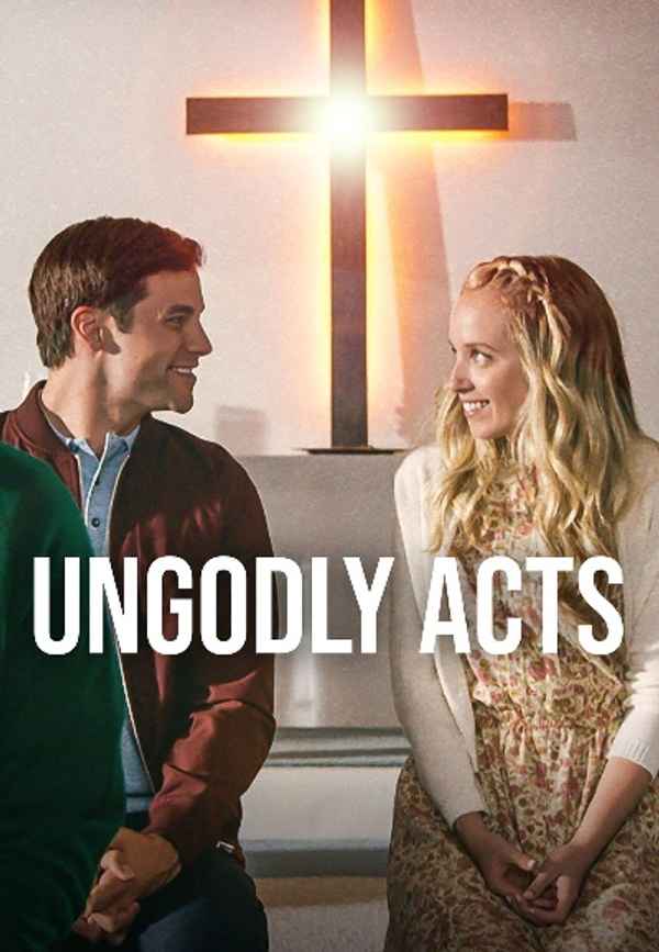 Ungodly Acts Poster 6