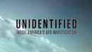Unidentified: Inside America's UFO Investigation Poster 4
