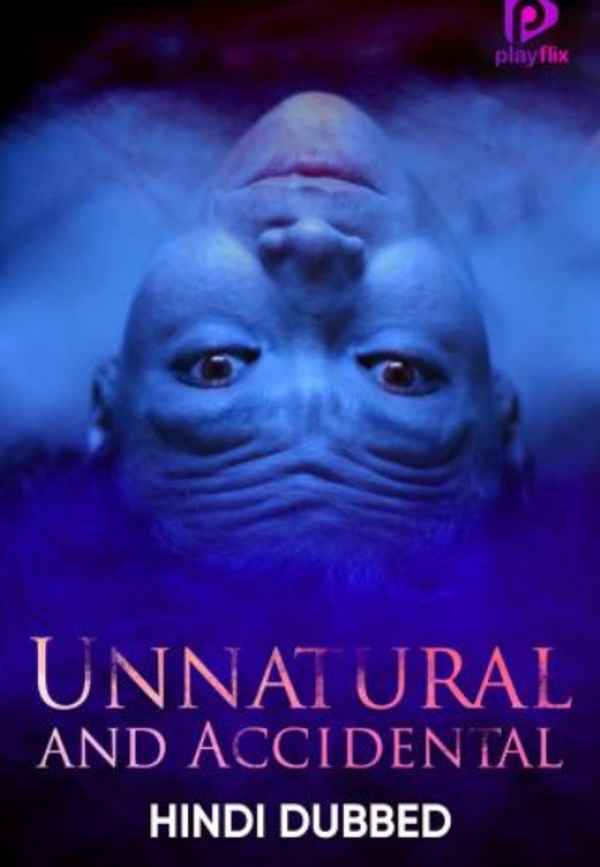 Unnatural And Accidental Poster 6