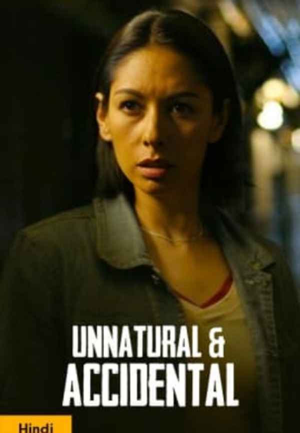 Unnatural And Accidental Poster 7