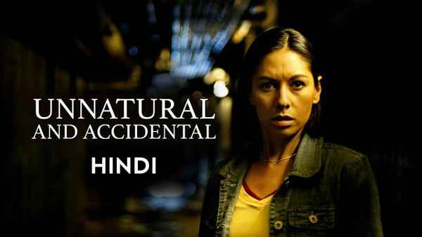 Unnatural And Accidental Poster 4