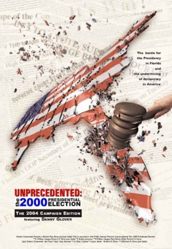 Unprecedented: The 2000 Presidential Election Poster 2