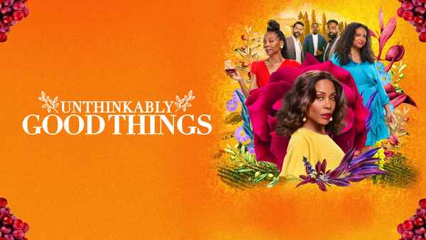 Unthinkably Good Things Poster 3