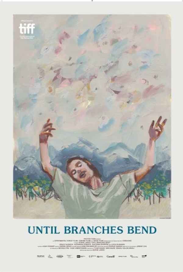 Until Branches Bend Poster 6