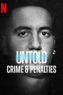 Untold: Crimes & Penalties Poster 4