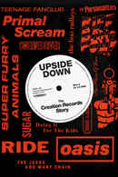 Upside Down: The Creation Records Story Poster 4