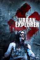 Urban Explorer Poster 5
