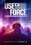 Use of Force: The Policing of Black America Poster 6