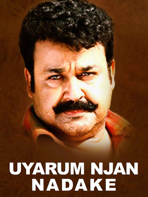 Uyarum Njan Nadake Poster 1