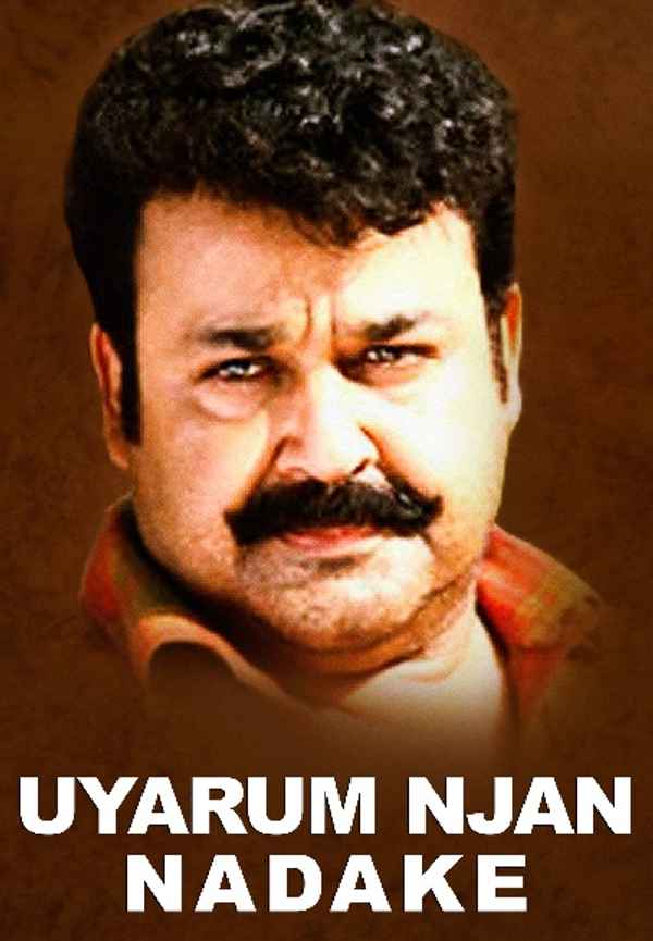 Uyarum Njan Nadake Poster 6
