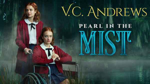 V.C. Andrews' Pearl in the Mist Poster 1
