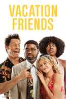 Vacation Friends Poster 5