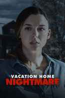 Vacation Home Nightmare Poster 5