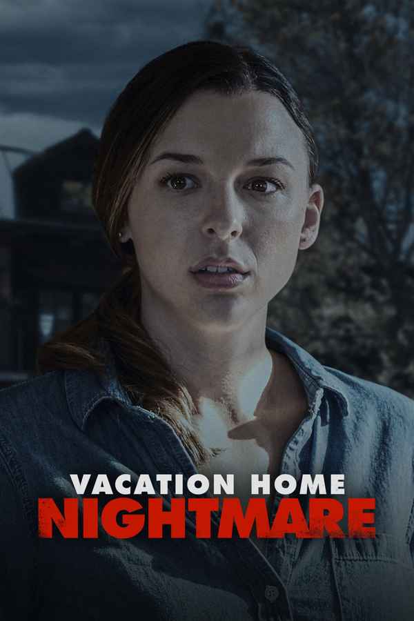 Vacation Home Nightmare Poster 5