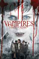 Vampires: Los Muertos Poster 1