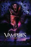 Vampires: Out For Blood Poster 7