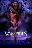 Vampires: Out For Blood Poster 6