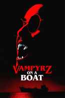 VampyrZ on a Boat Poster 2
