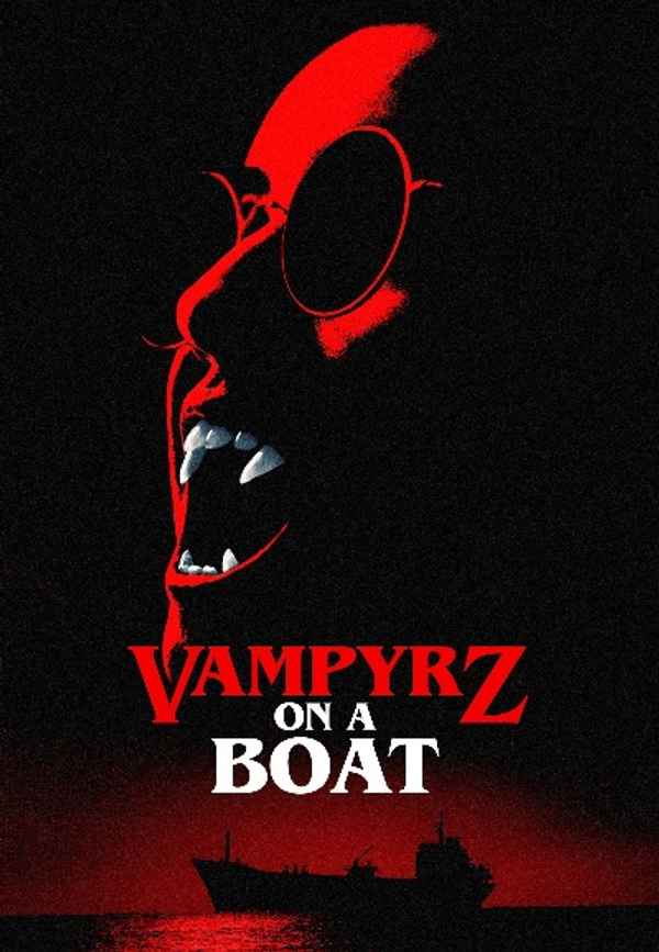 VampyrZ on a Boat Poster 4