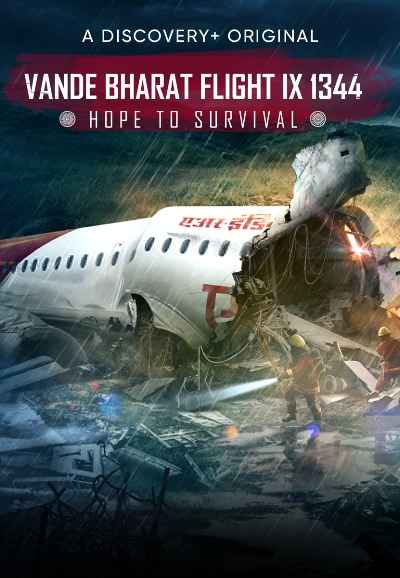 Vande Bharat Flight IX 1344: Hope to Survival