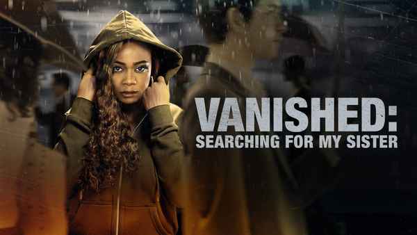 Vanished: Searching for My Sister Poster 1