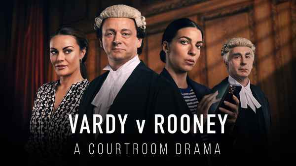 Vardy v Rooney: A Courtroom Drama Poster 2
