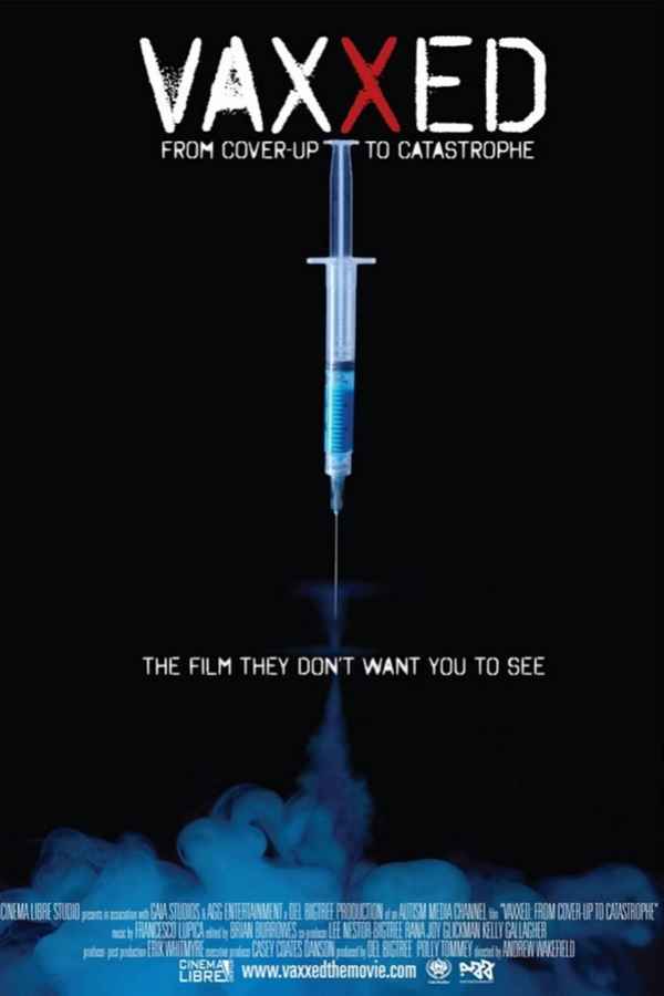 Vaxxed: From Cover-Up to Catastrophe Poster 1