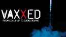 Vaxxed: From Cover-Up to Catastrophe Poster 4