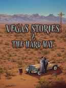 Vegas Stories: 2 the Hard Way Poster 1