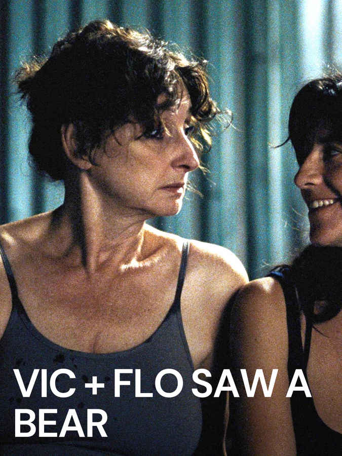 Vic + Flo Saw a Bear