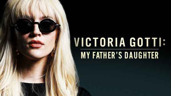 Victoria Gotti: My Father's Daughter Poster 2