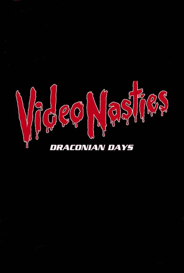 Video Nasties: Draconian Days Poster 7