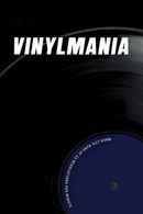 Vinylmania: When Life Runs at 33 Revolutions Per Minute Poster 3