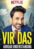 Vir Das: Abroad Understanding Poster 6