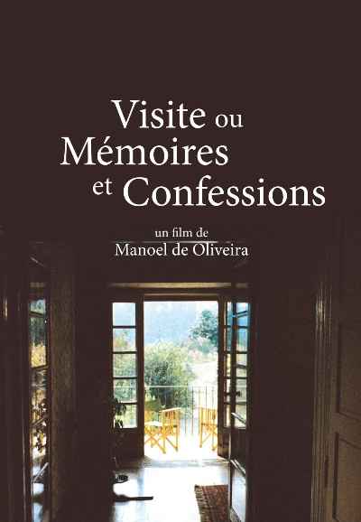 Visit, or Memories and Confessions