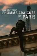 Vjeran Tomic: The Spider-Man of Paris Poster 3