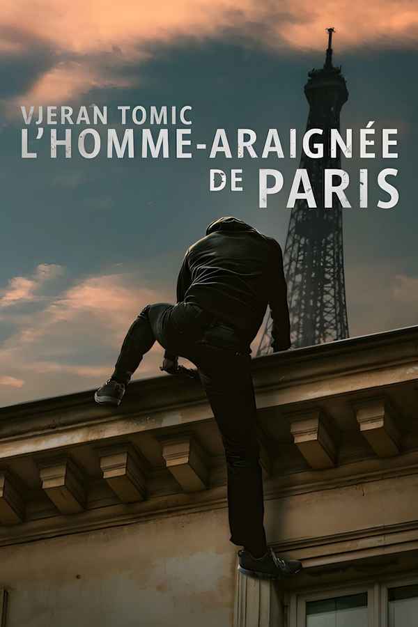 Vjeran Tomic: The Spider-Man of Paris Poster 3