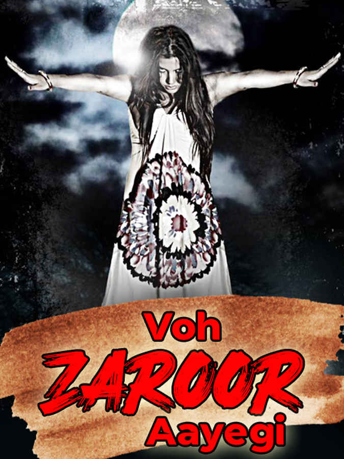 Voh Zaroor Aayegi