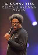 W. Kamau Bell: Private School Negro Poster 5