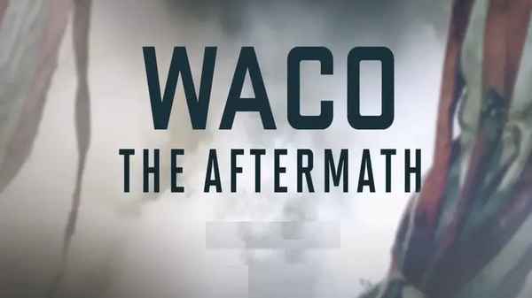 Waco: The Aftermath Poster 7