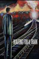 Waiting for a train Poster 2
