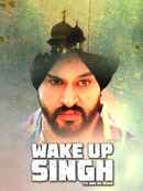 Wake Up Singh Poster 2