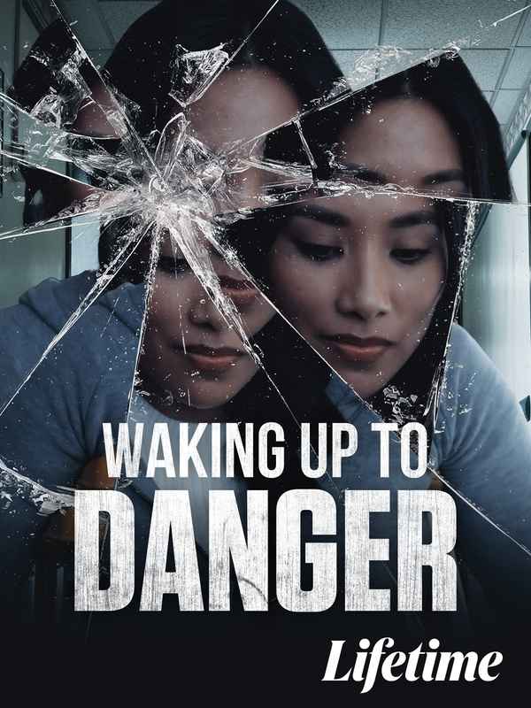 Waking Up To Danger Poster 1