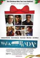 Walk a Mile in My Pradas Poster 4