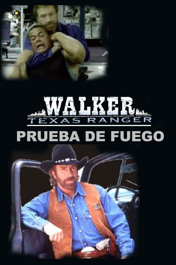 Walker, Texas Ranger: Trial by Fire Poster 6